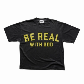 "BE REAL W/ GOD" BOXY TEE (BLACK)